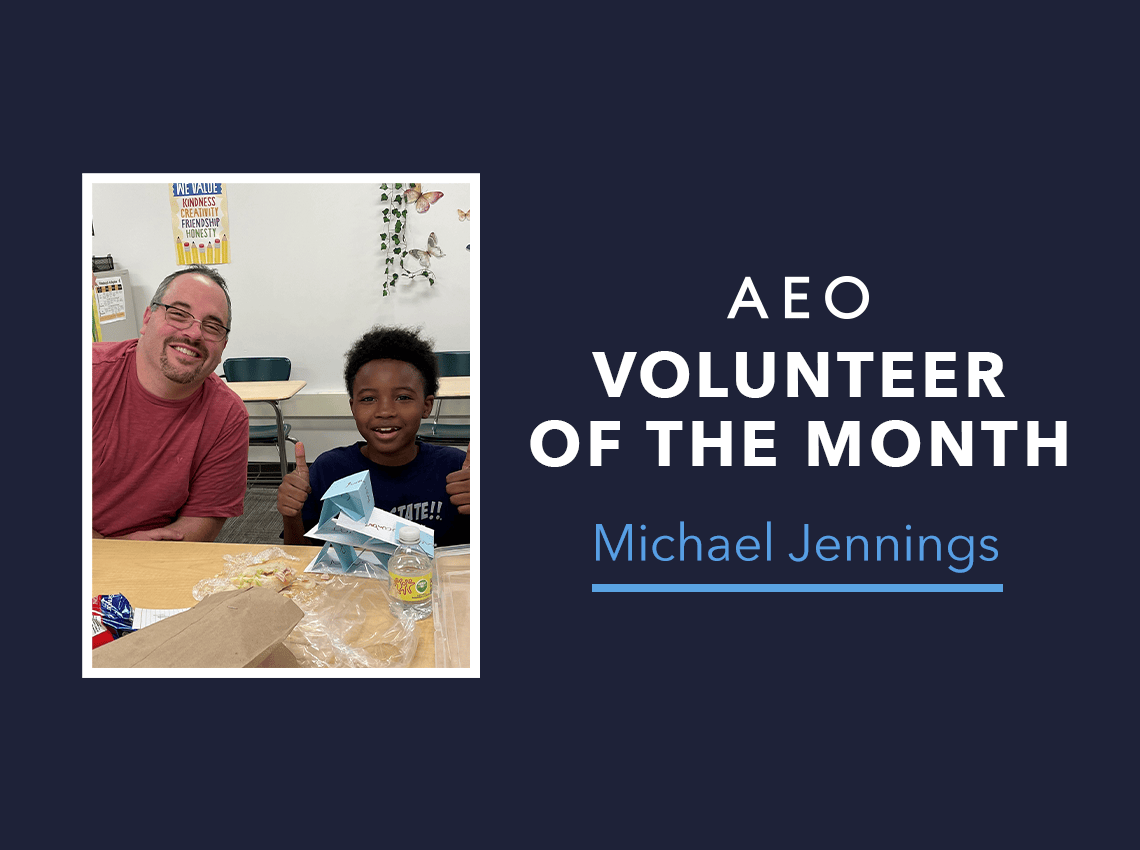 AEO Building a Better World Volunteer of the Month: Michael, Senior ...